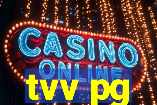 tvv pg